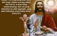 Hari Biasa, Minggu III Paskah, “Roh yang Kuberikan ialah Daging-Ku”